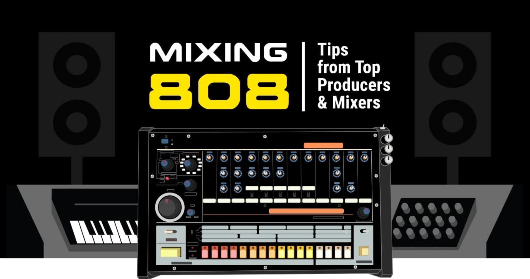 808のミックス方法：トッププロデューサーによる基本とヒント
